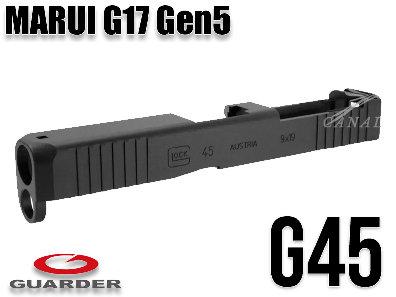 Guarder�uG45 Gen5�p�A���~�X���C�h(BK)�v